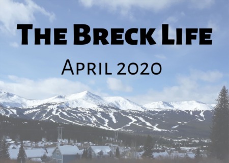 The Breck Life - April 2020